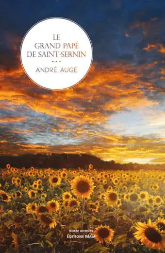 Le grand papé de saint-sernain André Augé