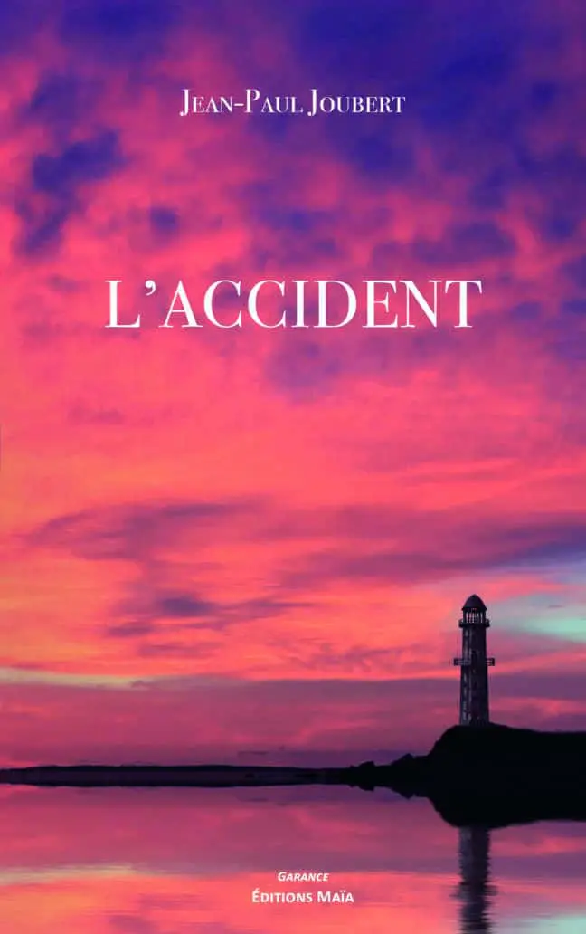 L'ACCIDENT Jean-Paul Joubert