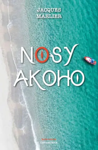 Nosy Akoho Jacques Marlier
