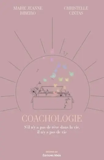 Coachologie Marie-Jeanne Ribeiro Christelle Cintas