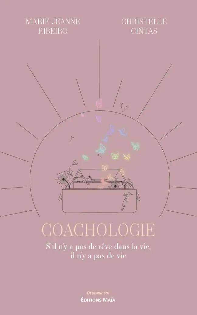 Coachologie Marie-Jeanne Ribeiro Christelle Cintas