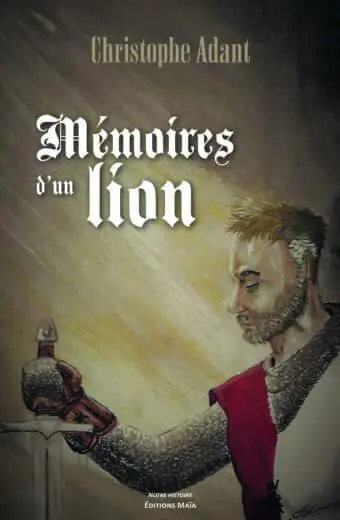 Mémoires d'un lion Christophe Adant