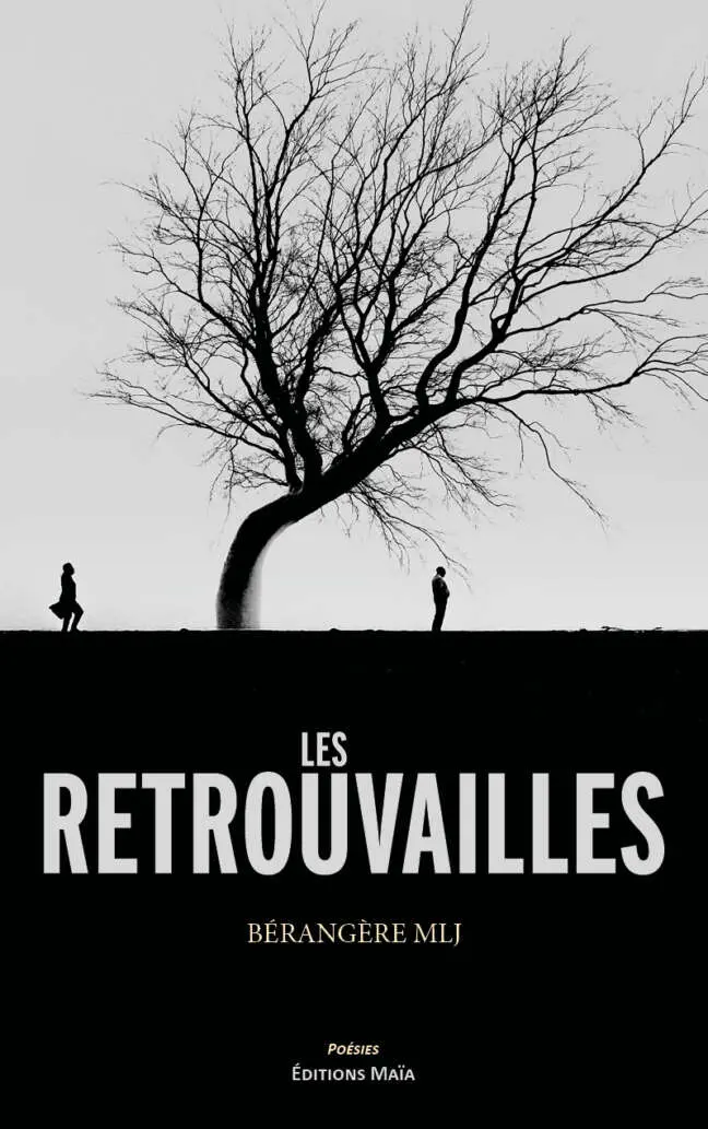 Les retrouvailles Berangere Mlj
