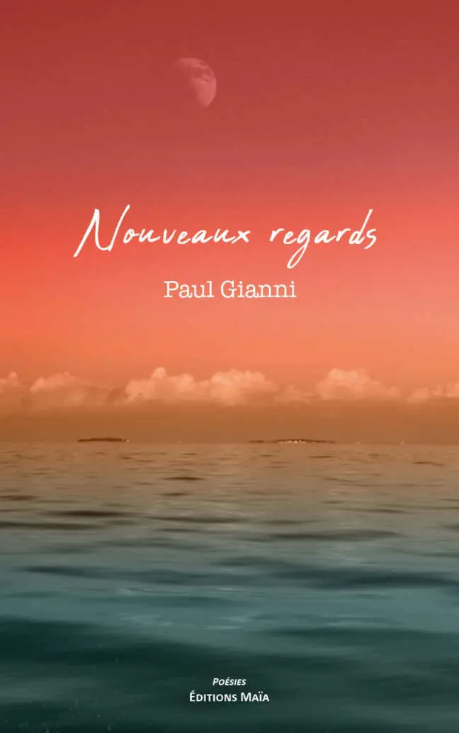 Nouveaux regards Paul Gianni