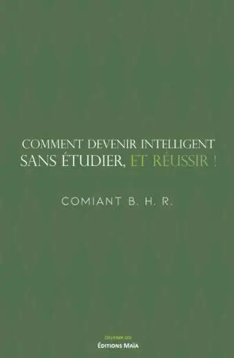 Comment devenir intelligent Comiant BRH