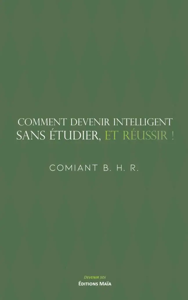 Comment devenir intelligent Comiant BRH