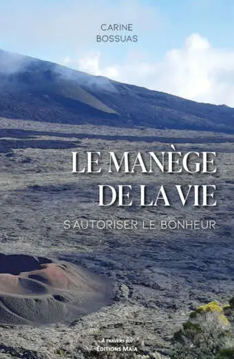 Le manege de la vie Carine Bossuas
