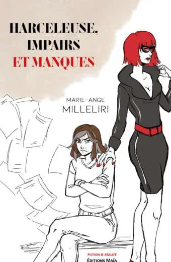 Harceleuses, impairs et manques Marie-Ange Milleliri