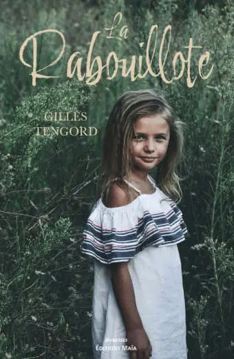 La Rabouillote Gilles Tengord