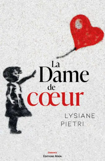 La dame de cœur Lysiane Pietri