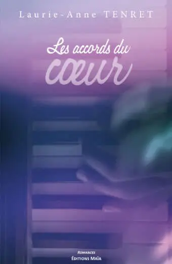 Laurie-Anne TENRET - Les accords du cœur