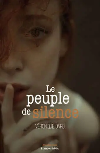Le peuple de silence Veronique Dard