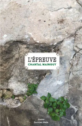 L'epreuve Chantal Mainguy