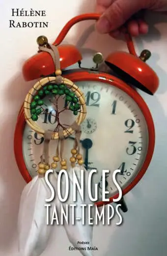 Songes tant-temps Helene Rabotin