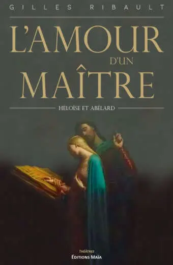 L'amour d'un maître Gilles Ribault