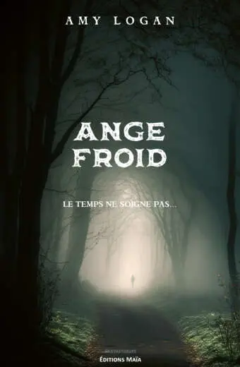 Amy LOGAN - Ange froid