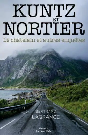 Kuntz et Nortier Bertrand Lagrange