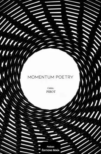 Momentum Poetry Cedric Pirot