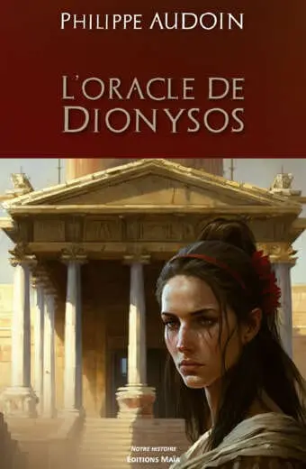 Philippe AUDOIN - L'oracle de Dionysos