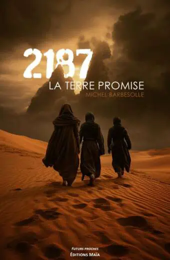 Michel BARBESOLLE - 2187 - La Terre promise