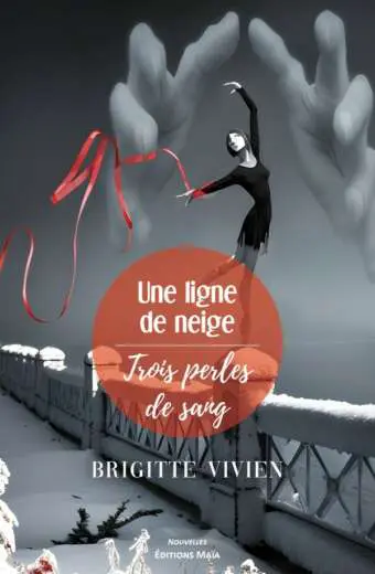 VIVIEN BRIGITTE - UNE LIGNE DE NEIGE