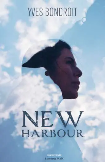 Yves BONDROIT - New Harbour