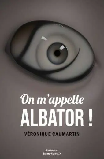 CAUMARTIN VERONIQUE - ON MAPPELLE ALBATOR