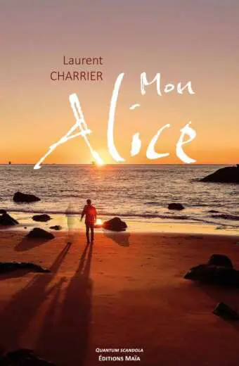 Laurent CHARRIER - Mon Alice