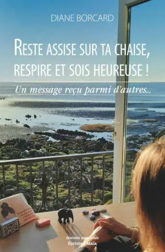 BORCARD DIANE - RESTE ASSISE SUR TA CHAISE