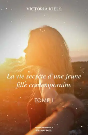 KIELS VICTORIA - LA VIE SECRETE DUNE JEUNE FILLE
