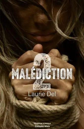 Laurie Del - Malédiction 2