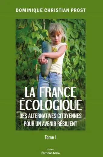 PROST DOMINIQUE - LA FRANCE ECOLOGIQUE2