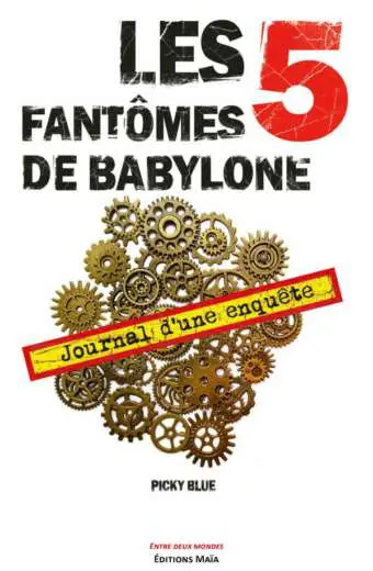 Picky Blue - Les cinq fantômes de Babylone