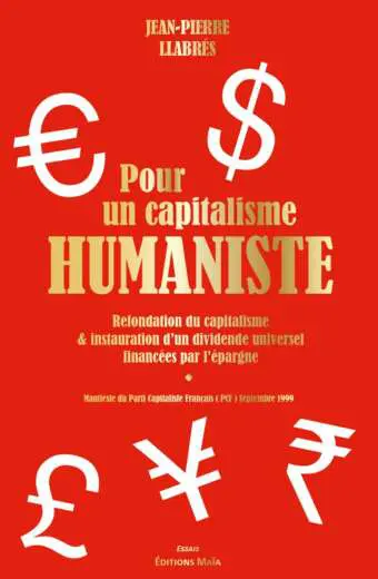 Pour un capitalisme humaniste Jean-Pierre Llabres