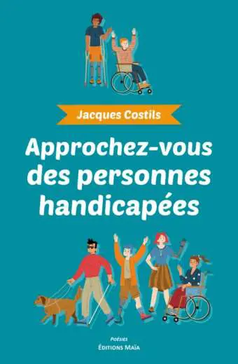 Approchez-vous des personnes handicapées