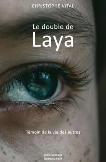 Christophe VITAL - Le double de Laya