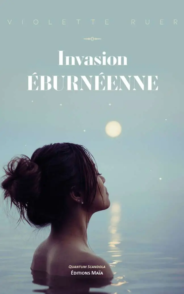 Invasion eburbeenne Violette Ruer