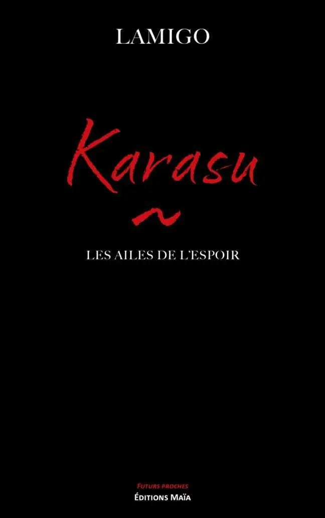 Lamigo - Karasu - Les ailes de l’espoir