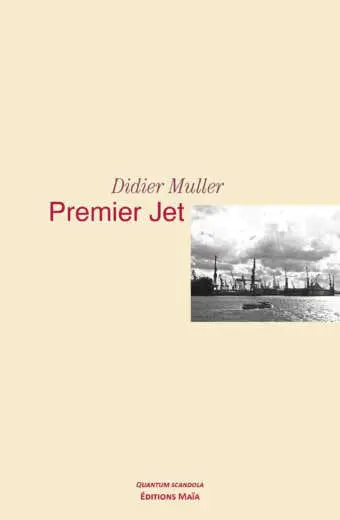 Premier Jet_Didier Muller