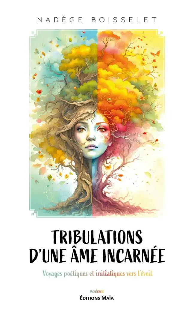 Tribulations d'une ame incarnee Nadege BoisseletTribulations d'une ame incarnee Nadege Boisselet