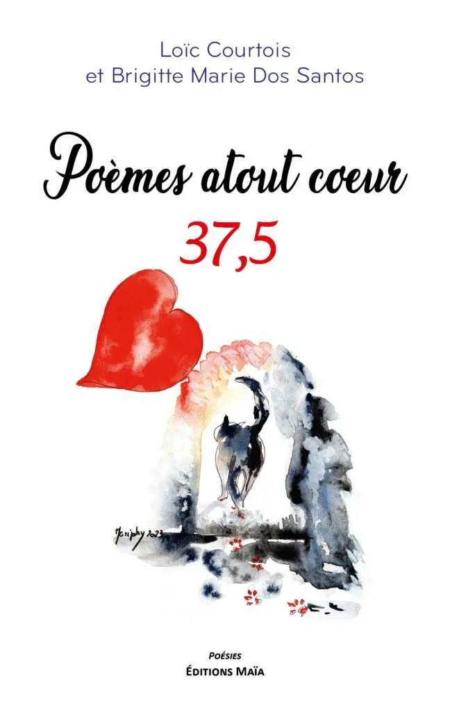 Poèmes atout coeur Loïc Courtois Brigitte Dos Santos