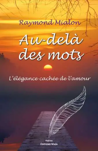 Au-dela des mots_Raymond Mialon
