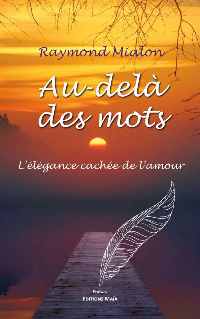 Au-dela des mots_Raymond Mialon
