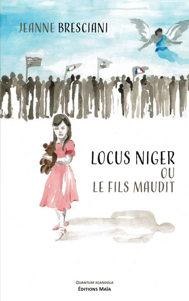 Jeanne Bresciani - Locus Niger ou le fils maudit