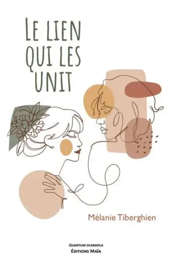 Le lien qui les unit_Melanie TIBERGHIEN