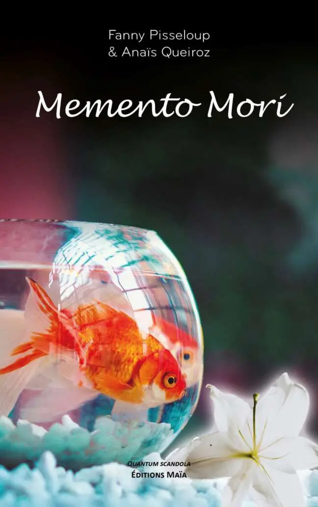 Memento Mori_Fanny Pisseloup Anais Queiroz