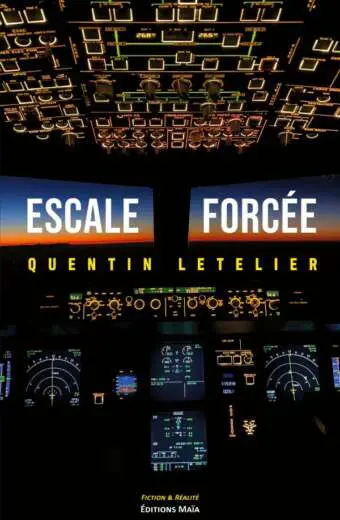 Quentin LETELIER - Escale forcée