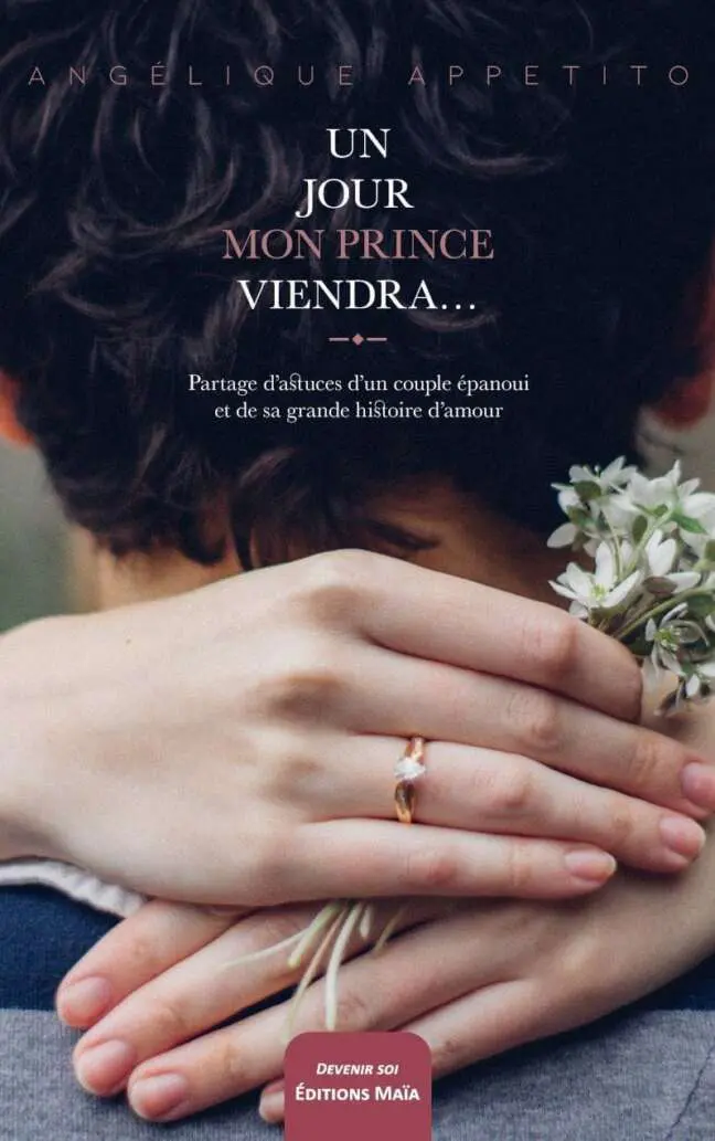 Un jour mon prince viendra Caroline Appetito