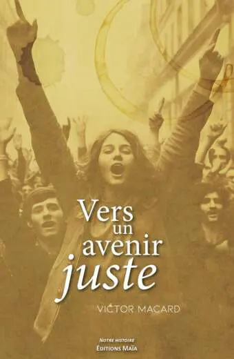 Vers un avenir juste Victor Macard