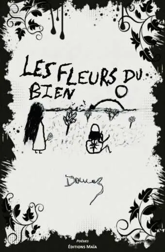 Dawez - Les fleurs du bien